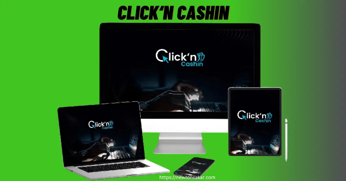 Click N Cashin: Discover Easy Secrets to Online Earnings